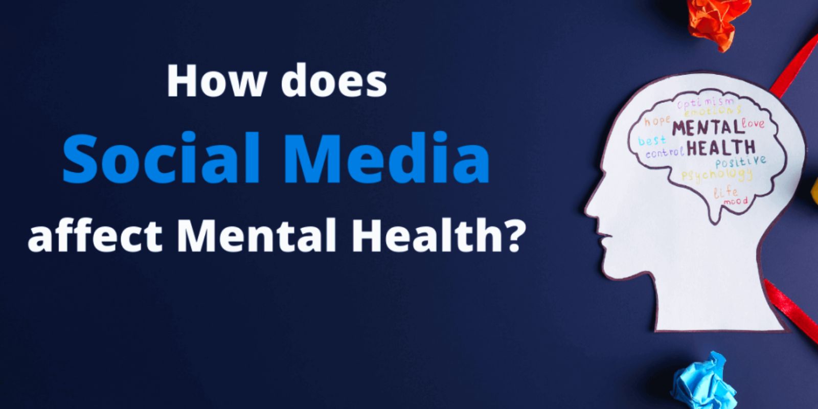 Understanding the Mental Health Effects of Social Media